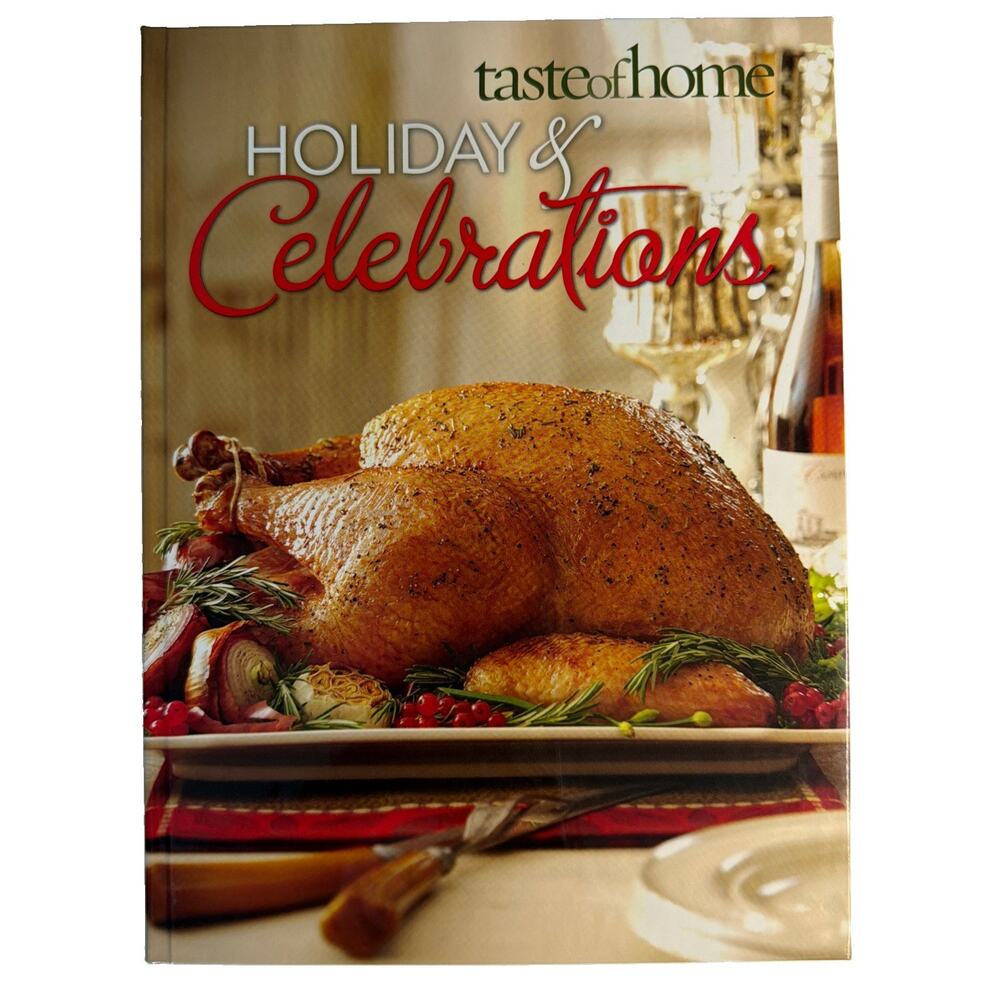 Taste of Home Holiday & Celebrations Cookbook 2011 Hardback Book